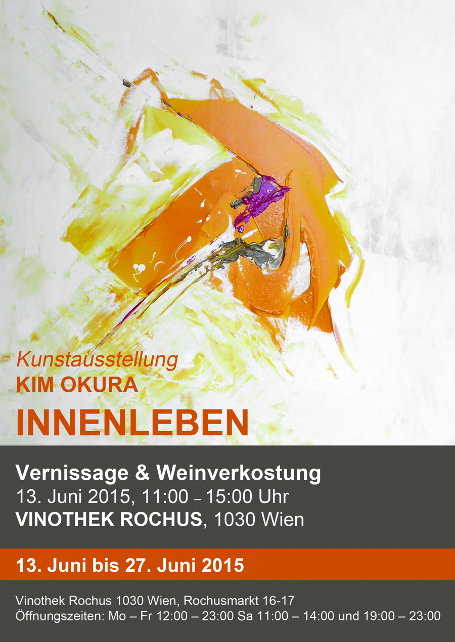 Ausstellung KIM OKURA INNENLEBEN, Ausstellungsdauer: 13. Juni bis 27. Juni 2015