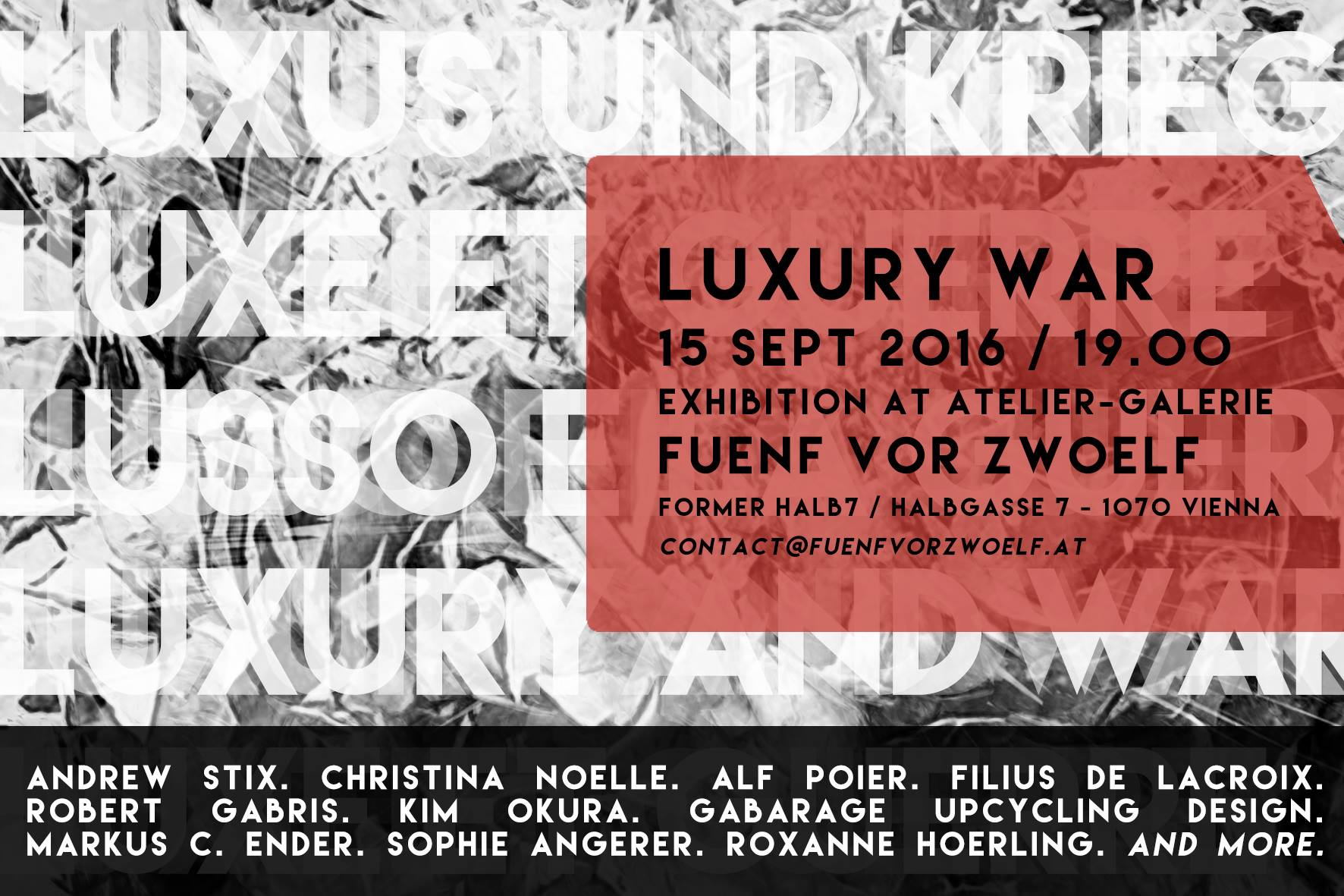 LUXURY WAR exhibition andrew stix kim okura christina noelle roxanne hoerling